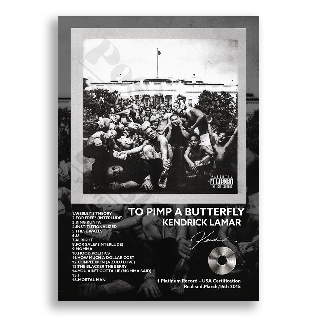 To Pimp A Butterfly Kendrick Lamar | PosterUp PosterUp
